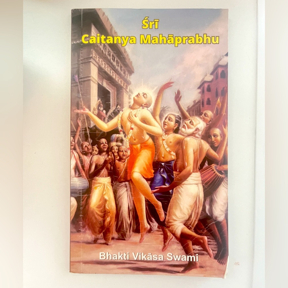 Sri Caitanya Mahaprabhu by Bhakti Vikasa Swami